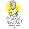 El niño del vaso azul
