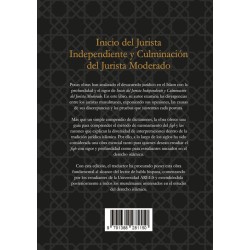 Inicio del Jurista Independiente y Culminación del Jurista Moderado