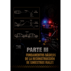 Atestados de tráfico y reconstrucción de siniestros viales