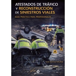 Atestados de tráfico y reconstrucción de siniestros viales