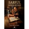 Barfly, mosca de bar
