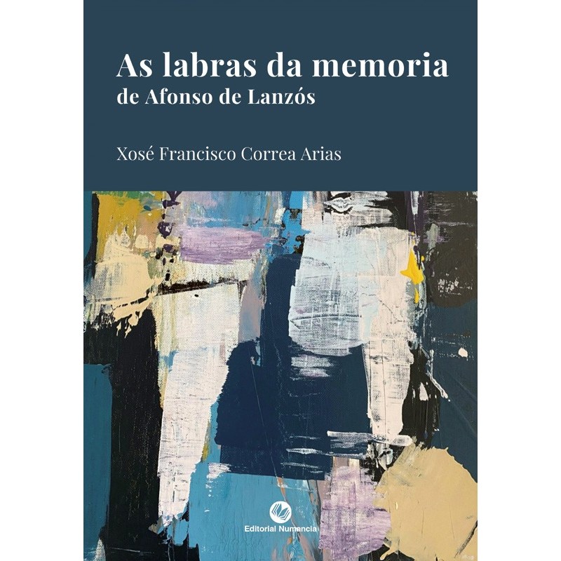 As Labras da Memoria, de Don Afonso de Lanzós