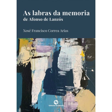 As Labras da Memoria, de Don Afonso de Lanzós