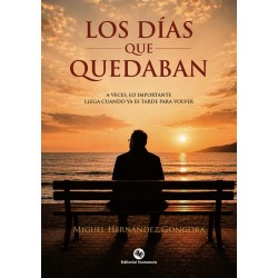 LOS DÍAS QUE QUEDABAN