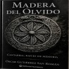 La madera del olvido: cantabria, raíces de memoria