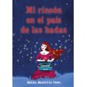Mi rincón en el país de las hadas