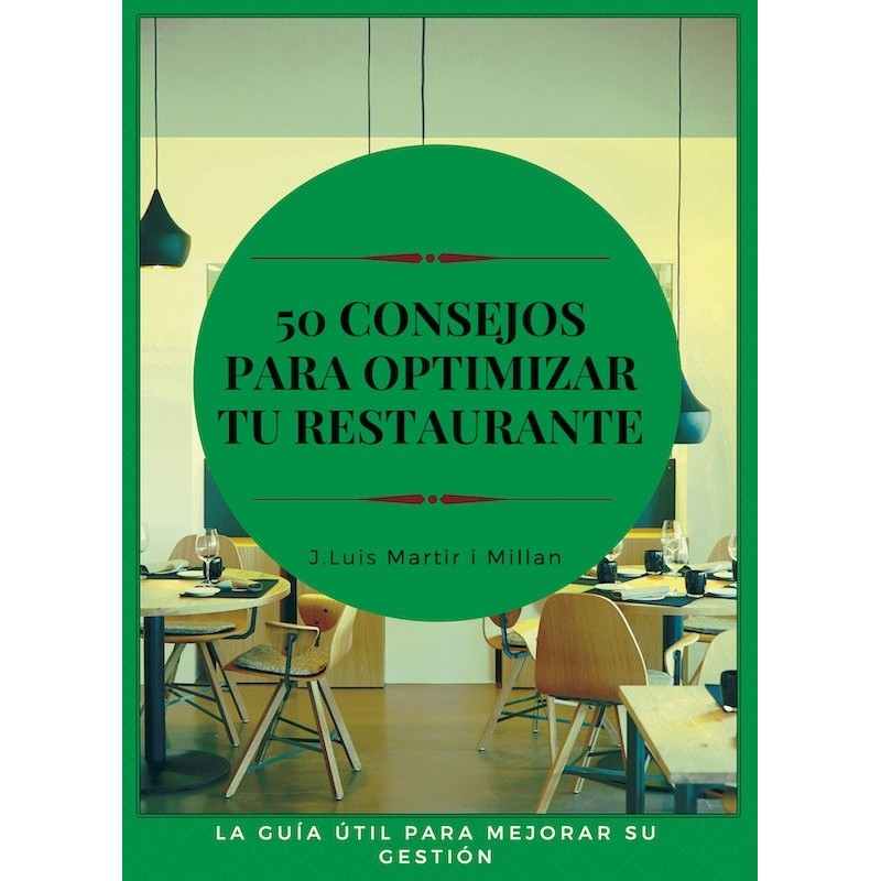 50 Consejos para optimizar tu restaurante