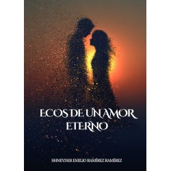 Ecos de un amor eterno