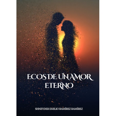 Ecos de un amor eterno