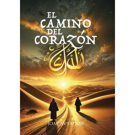 El camino del corazón
