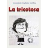 La tricotosa