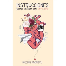 Instrucciones para salvar un corazón