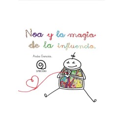 Noa y la magia de la influencia