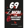 69 Zascas y un zasca de amor desesperado
