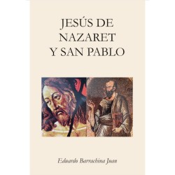 Jesús de Nazaret y San Pablo