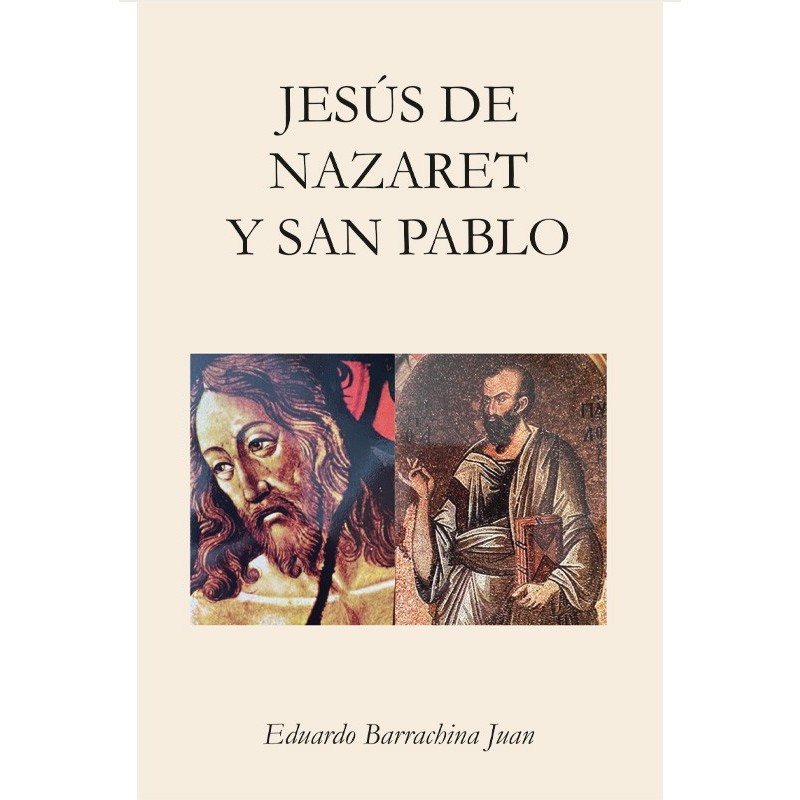 Jesús de Nazaret y San Pablo
