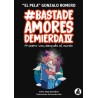 Libro Basta de Amores de Mierda 4 de Gonzalo 'El Pela' Romero