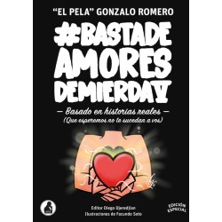 Libro Basta de Amores de Mierda 5 de Gonzalo 'El Pela' Romero
