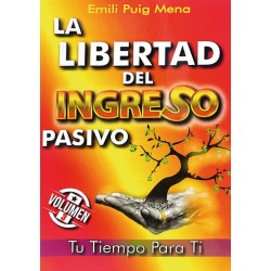 LA LIBERTAD DEL INGRESO PASIVO