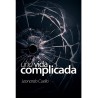 Una vida complicada
