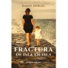 Fractura, de isla en isla