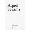 Aquel verano | Novela de Pepe Navarro sobre memoria y amistad