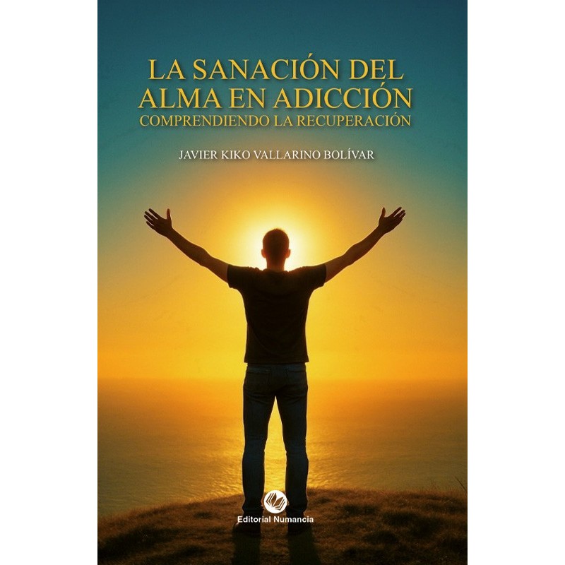 La sanación del alma en adicción