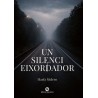 Un silenci eixordador