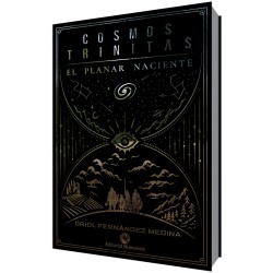 COSMOS TRINITAS: El Planar Naciente