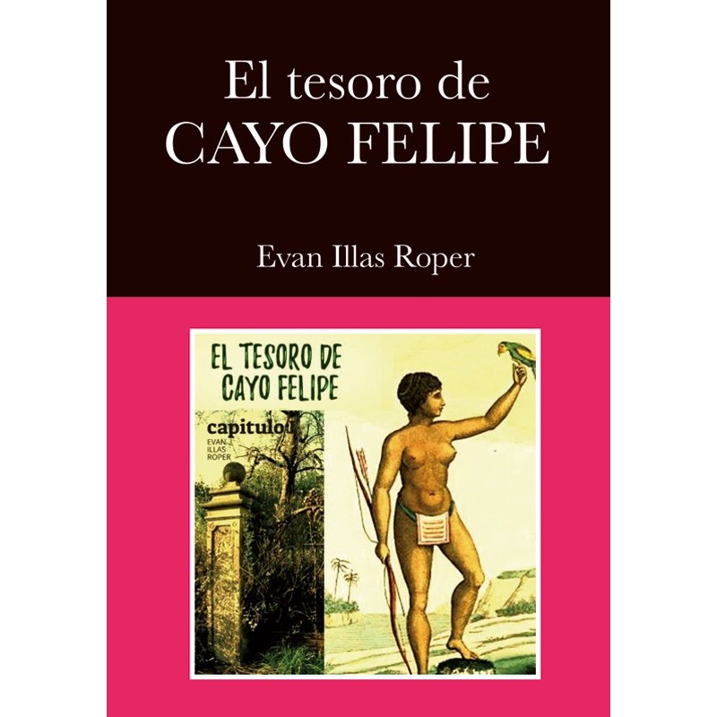 El tesoro de CAYO FELIPE